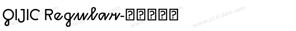QIJIC Regular字体转换